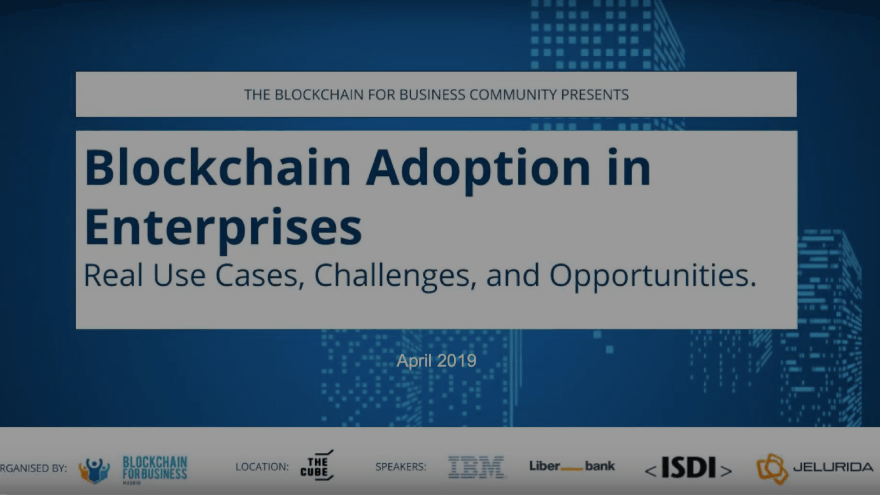 Blockchain Adoption in Enterprises Use Cases, Challenges, and Blockchain Adoption in Enterprises Use Cases, Challenges, and
