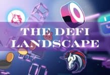 What You Need to Know About The DeFi Landscape?